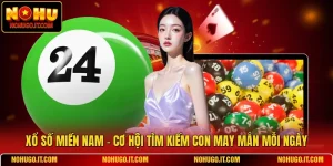 Xổ Số Miền Nam - Cơ Hội Tìm Kiếm con May Mắn Mỗi Ngày