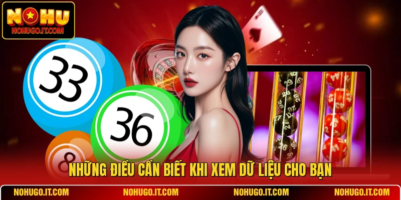 Những điều cần biết khi xem dữ liệu cho bạn